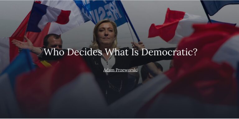 Who Decides What Is Democratic